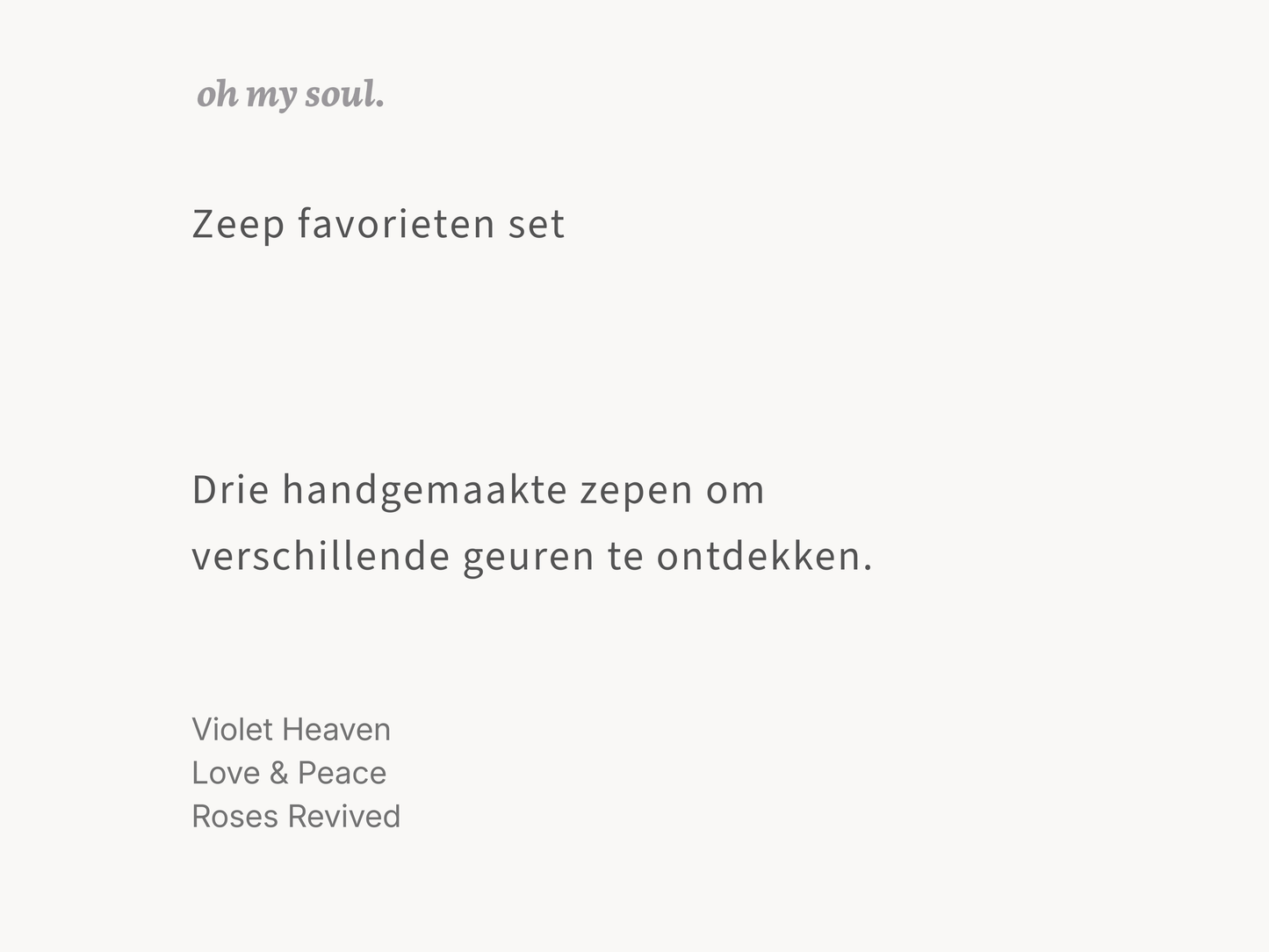 Zeep favorieten set