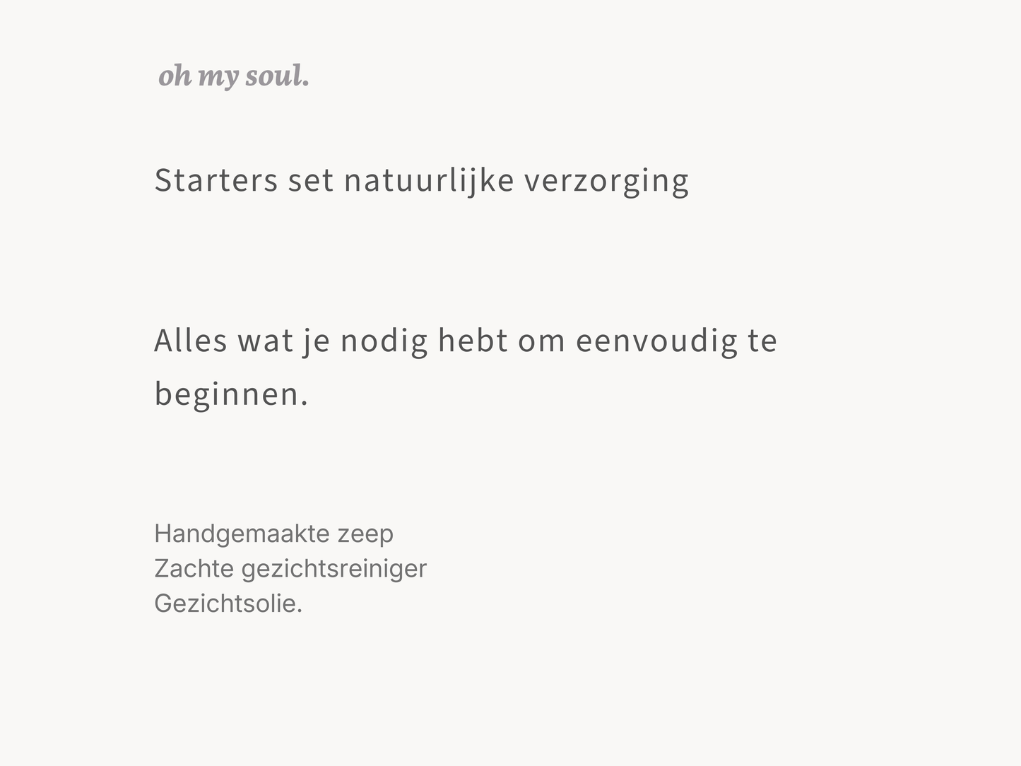 Starterset natuurlijke verzorging